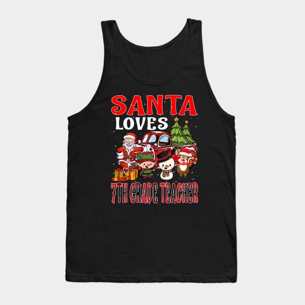 Santa Loves 7Th Grade Teacher Tank Top by intelus